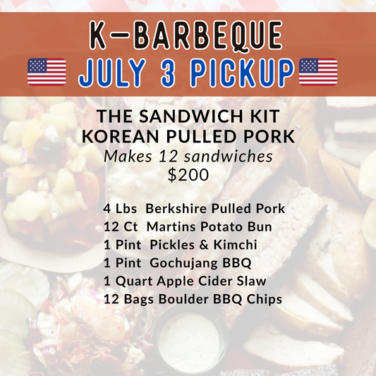 The Sandwich Kit: Korean Pulled Pork - July 3rd Pickup