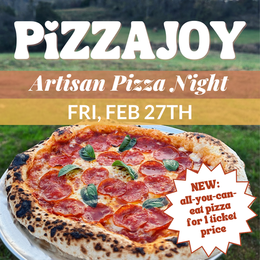 PIZZAJOY Artisan Pizza Night - Feb 27th