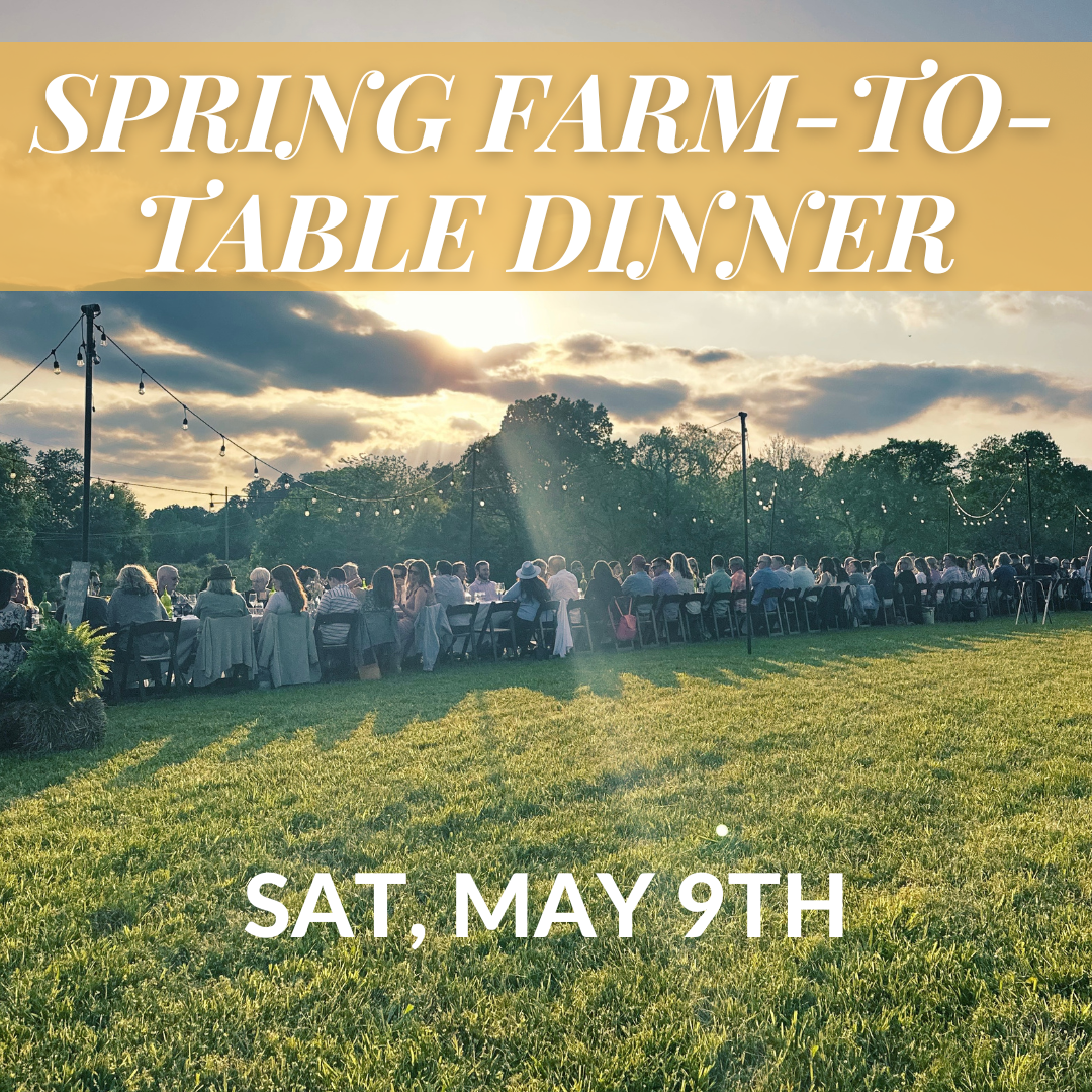 Spring 2026 Farm-To-Table Dinner